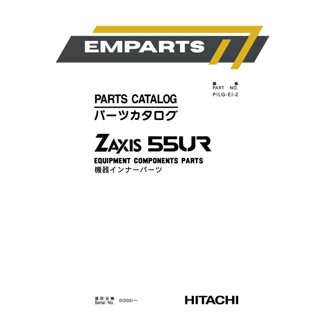 (PHOTOCOPY) ZAXIS ZX55UR Hydraulic Excavator Equipment Components Parts/Parts Catalog Book Manual Buku