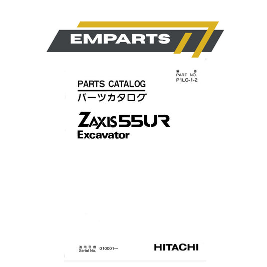 (PHOTOCOPY) ZAXIS ZX55UR Hydraulic Excavator Equipment Components Parts/Parts Catalog Book Manual Buku