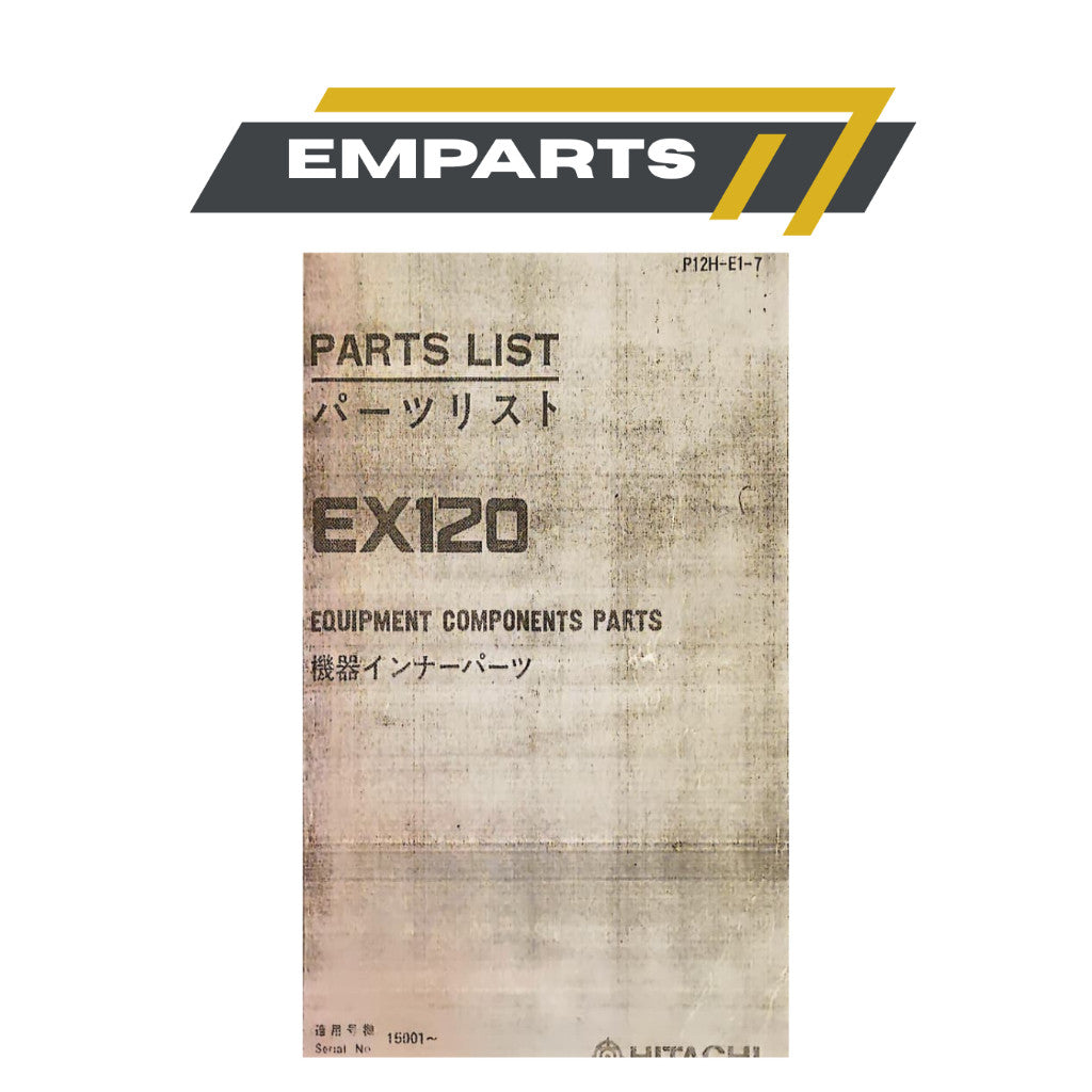 (Photocopy) Excavator Hitachi EX120-1 Manual Book Part Book & Hydraulic Excavator Equipment Components Parts Book Buku