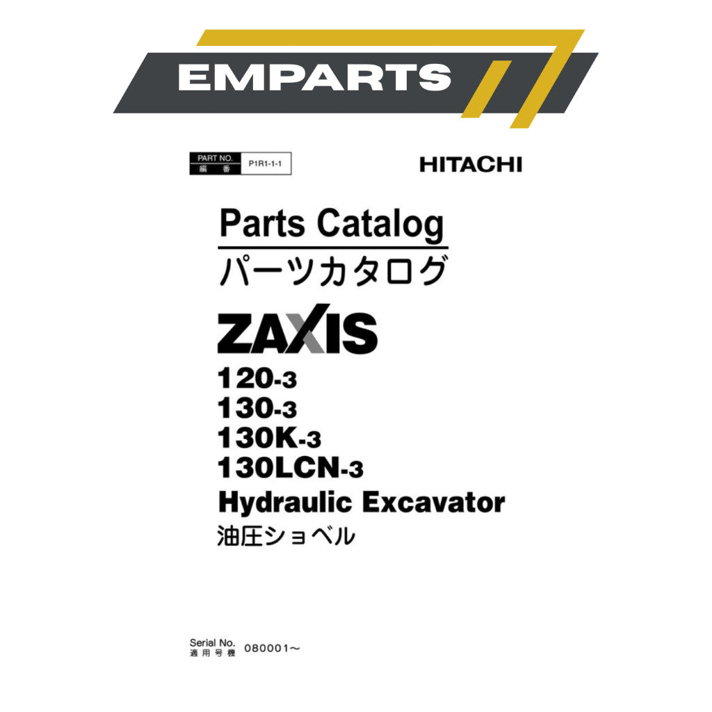 Photocopy ZAXIS 120-3 Hydraulic Excavator Parts Catalog Manual Book