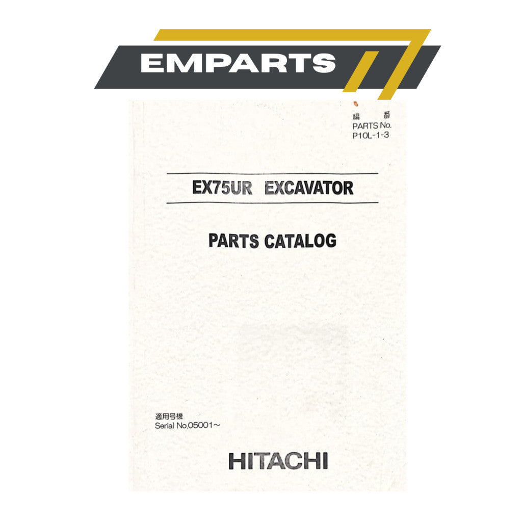 (PHOTOCOPY) HITACHI Excavator EX75UR Parts Catalog Book Manual
